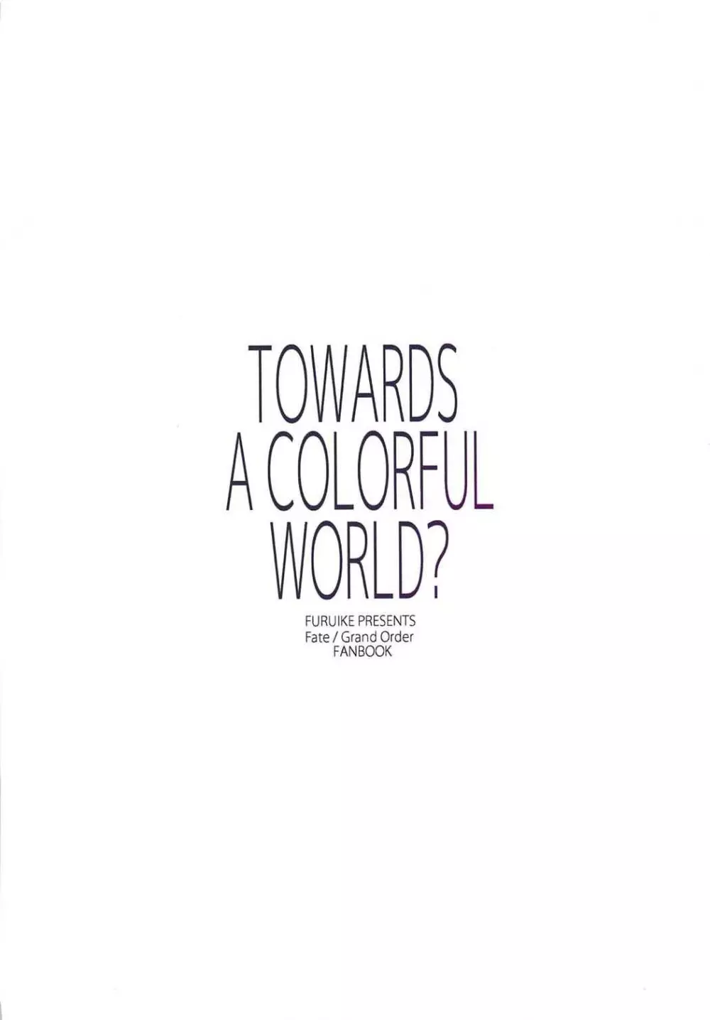 TOWARDS A COLORFUL WORLD? - page18