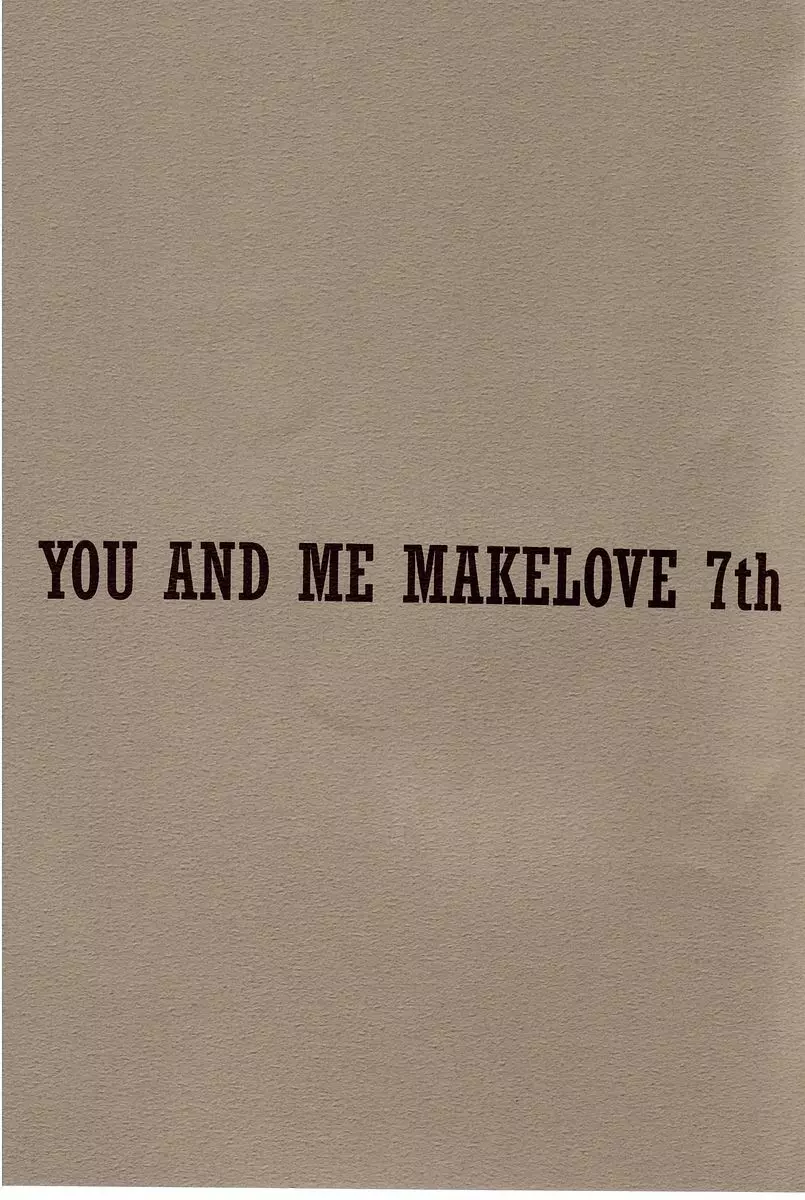 YOU AND ME MAKE LOVE 7TH - page4