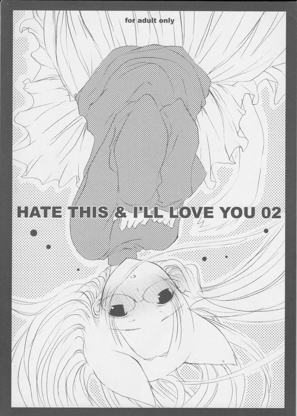 HATE THIS & I’LL LOVE YOU 02