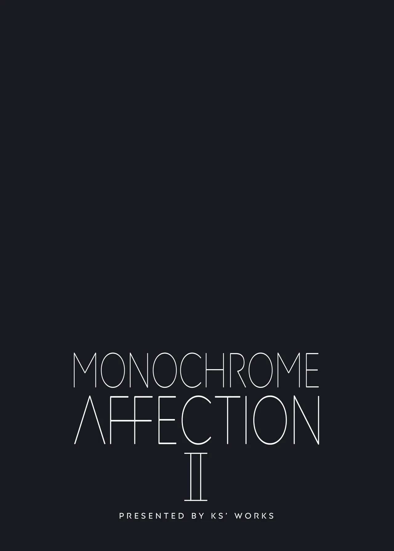 MONOCHROME AFFECTION II - page34