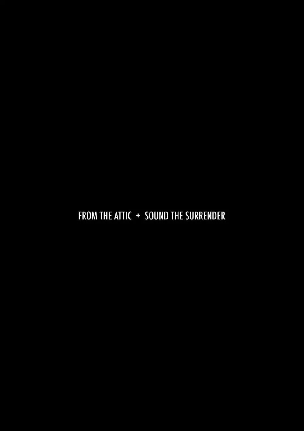 From the Attic + Sound the Surrender - page33