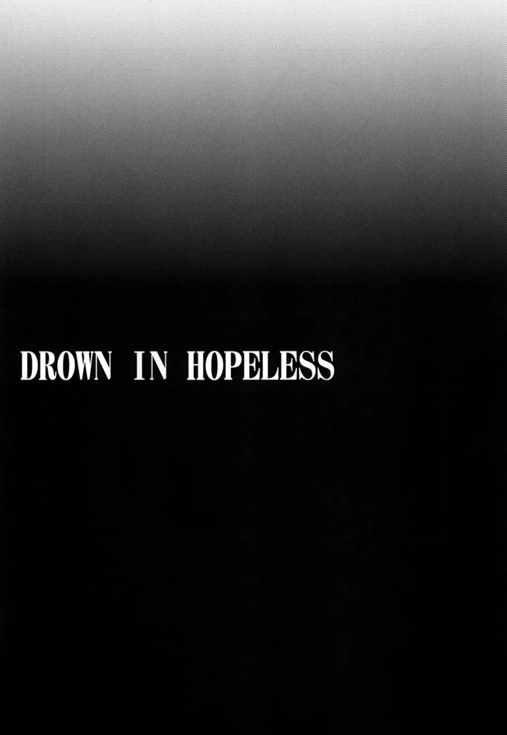 DROWN IN HOPELESS - page26